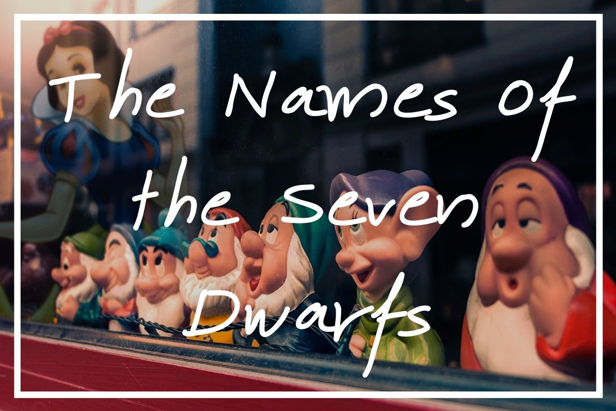 Names of the Seven Dwarfs